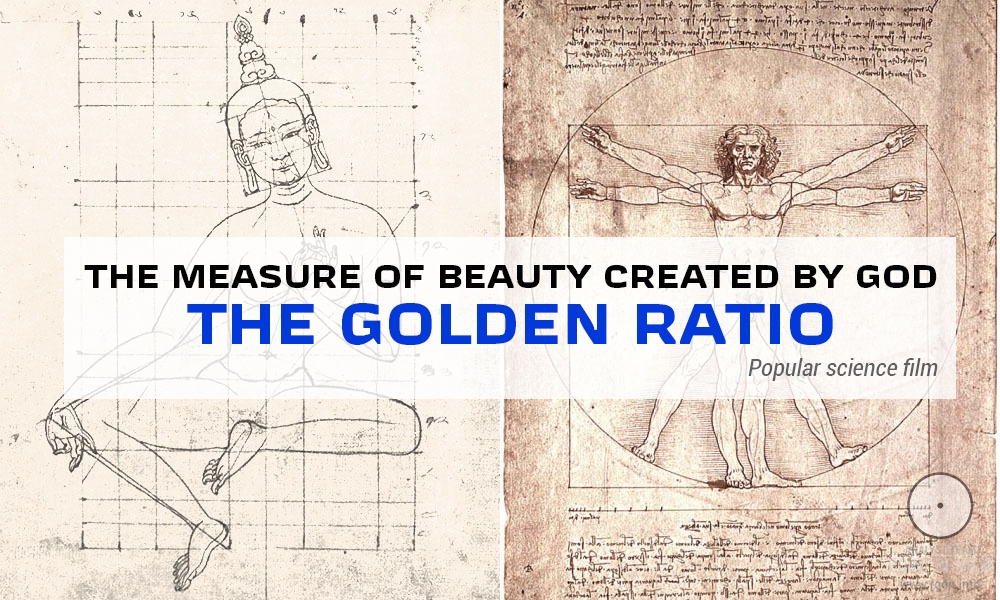 Golden Ratio: the Measure of Beauty Created by God