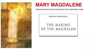 Мария Магдалина. Становление культа в период позднего Средневековья