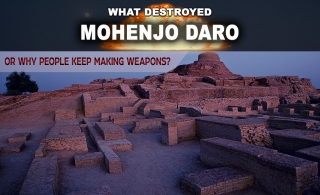 Что уничтожило Мохенджо-Даро?